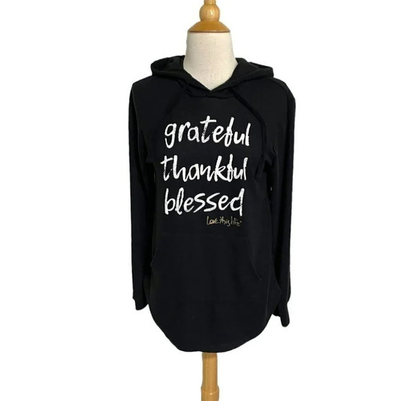 Love this Life S black‎ grateful thankful blessed hoodie - Picture 1 of 6